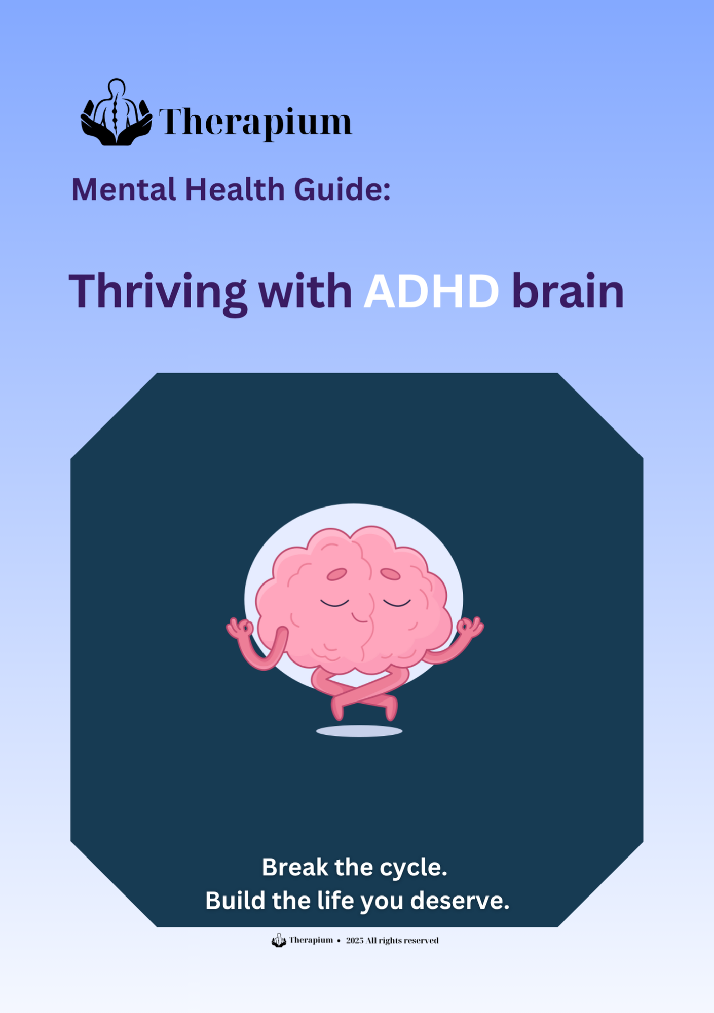 Thriving with ADHD brain