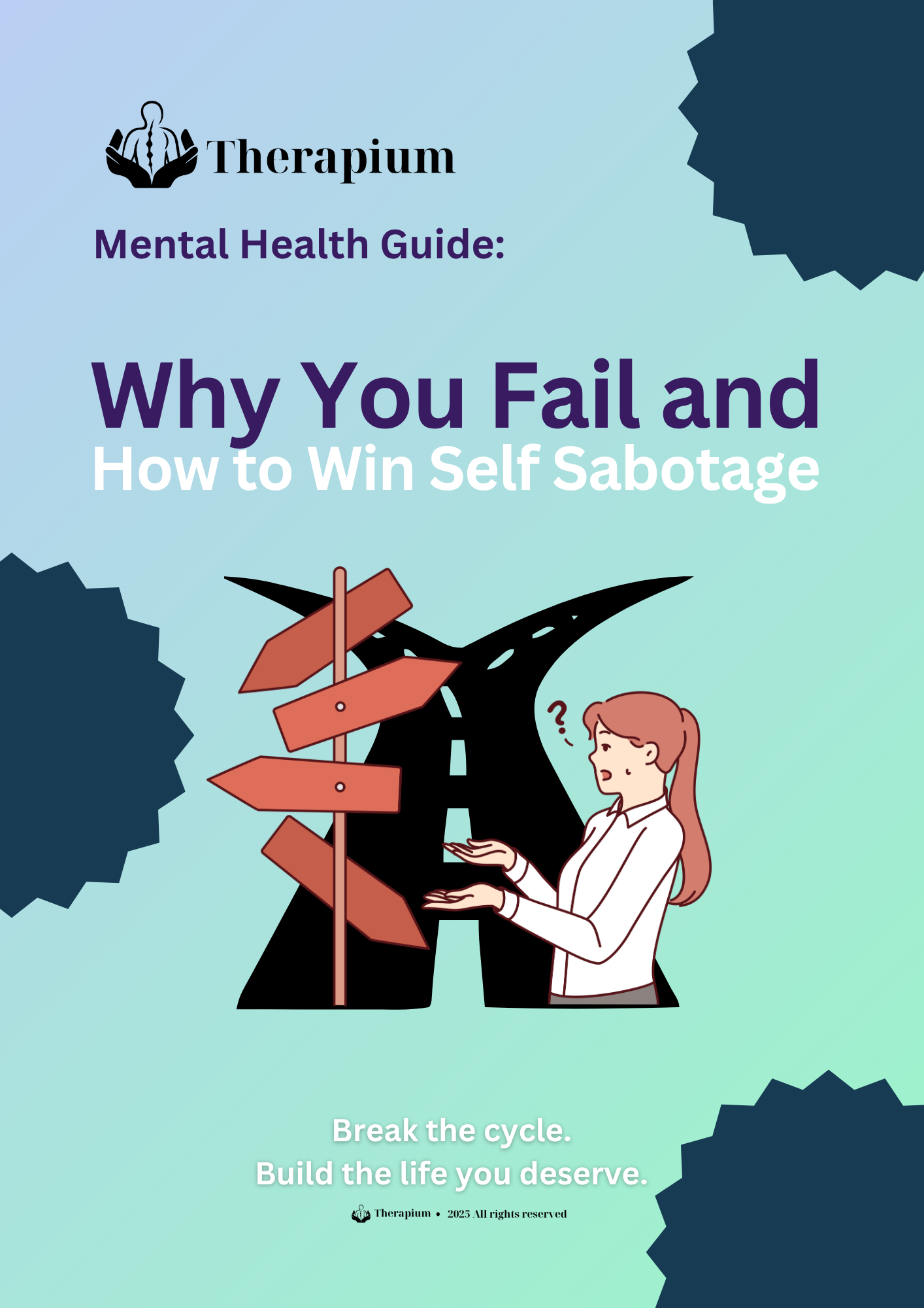 Why You Fail and How to Win Self Sabotage